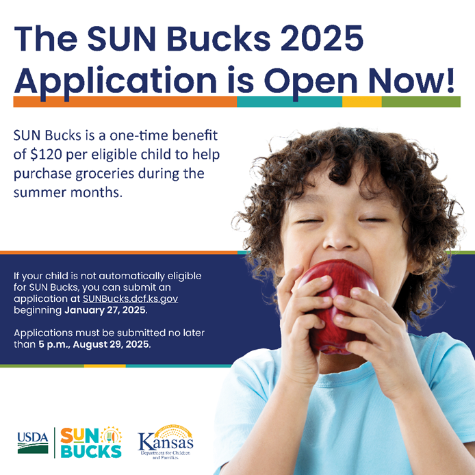 SUN Bucks 2025 Application is open now! SUN bucks is a one time benefit of $120 per eligible child to help purchase groceries during the summer months.